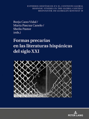 cover image of Formas precarias en las literaturas hispánicas del siglo XXI